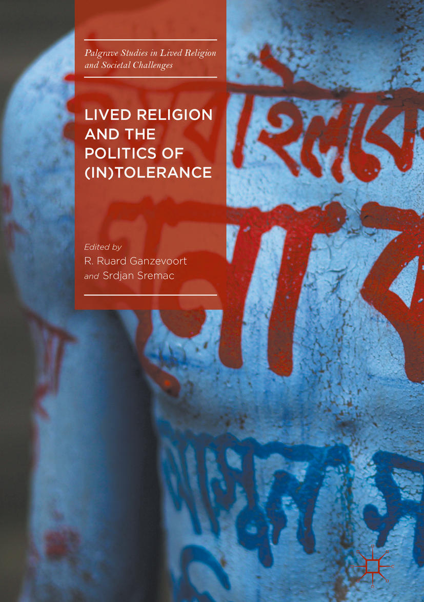 Ganzevoort, R. Ruard - Lived Religion and the Politics of (In)Tolerance, ebook