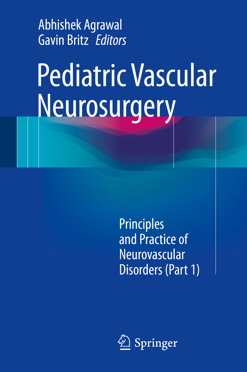 Agrawal, Abhishek - Pediatric Vascular Neurosurgery, ebook