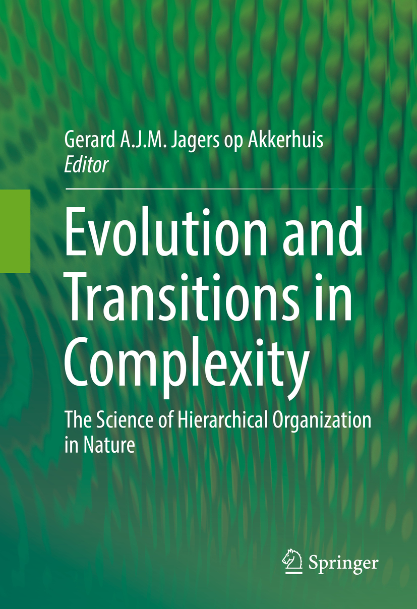 Akkerhuis, Gerard A.J.M Jagers op - Evolution and Transitions in Complexity, ebook