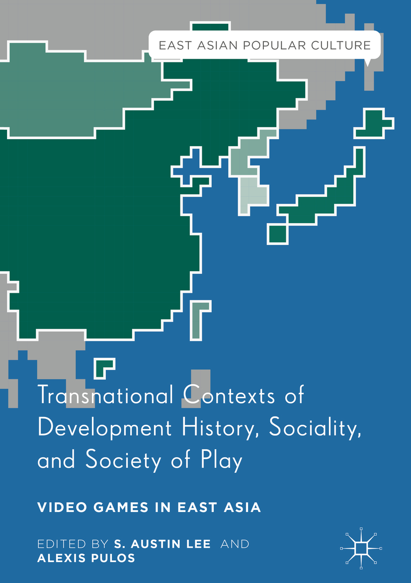 Lee, S. Austin - Transnational Contexts of Development History, Sociality, and Society of Play, e-bok