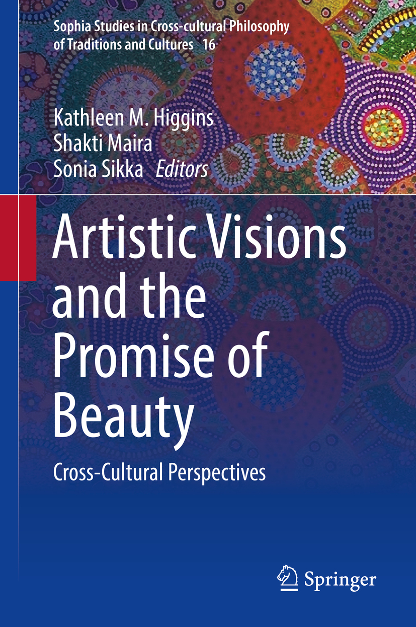 Higgins, Kathleen M. - Artistic Visions and the Promise of Beauty, e-kirja