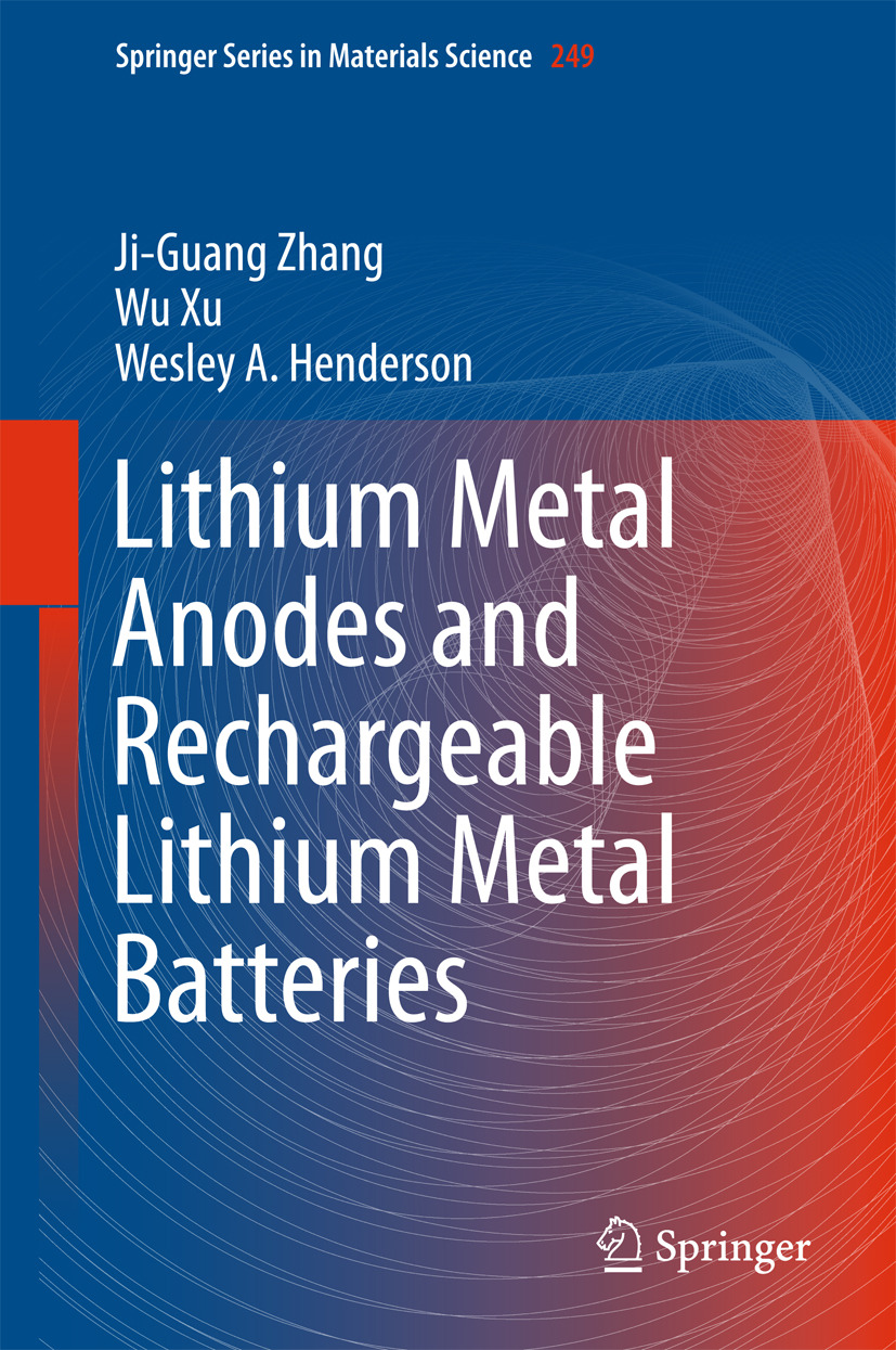 Henderson, Wesley A. - Lithium Metal Anodes and Rechargeable Lithium Metal Batteries, e-bok