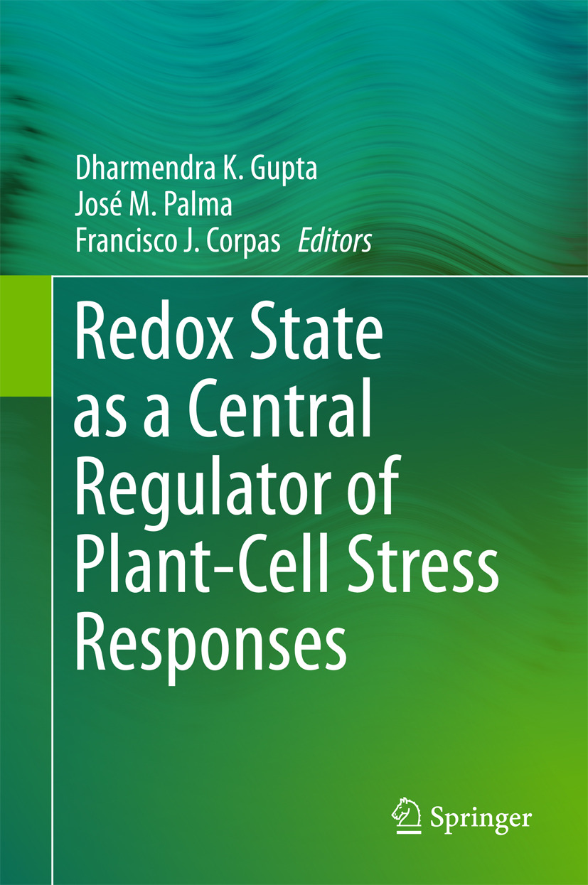 Corpas, Francisco J. - Redox State as a Central Regulator of Plant-Cell Stress Responses, e-kirja