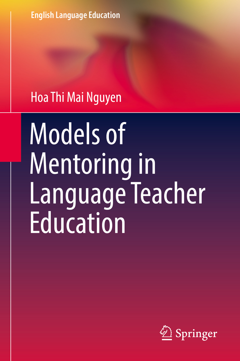 Nguyen, Hoa Thi Mai - Models of Mentoring in Language Teacher Education, ebook