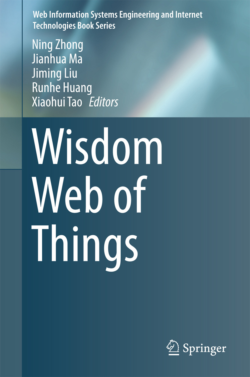 Huang, Runhe - Wisdom Web of Things, e-kirja