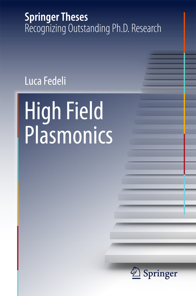 Fedeli, Luca - High Field Plasmonics, ebook