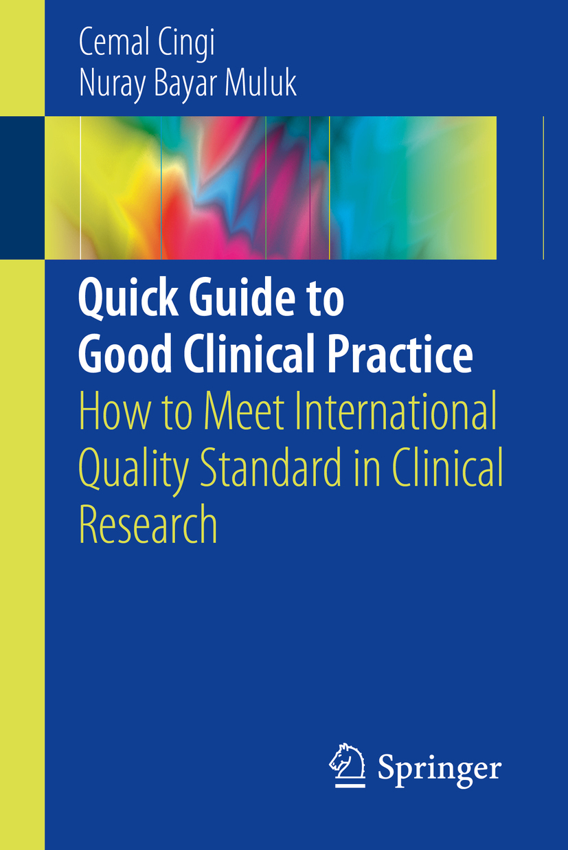 Cingi, Cemal - Quick Guide to Good Clinical Practice, e-bok
