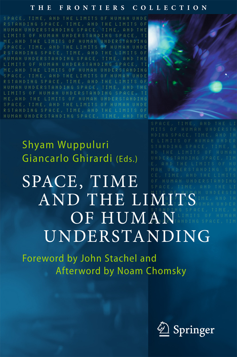 Ghirardi, Giancarlo - Space, Time and the Limits of Human Understanding, e-bok