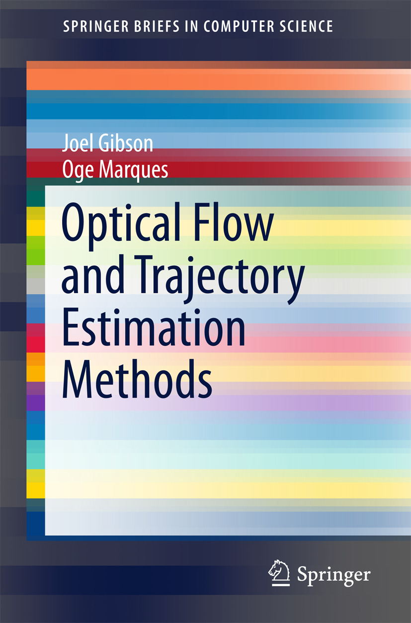 Gibson, Joel - Optical Flow and Trajectory Estimation Methods, ebook