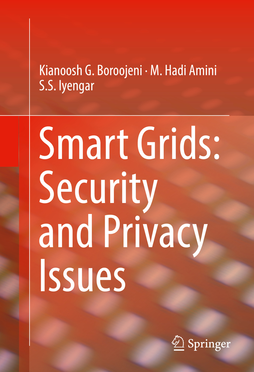 Amini, M. Hadi - Smart Grids: Security and Privacy Issues, ebook