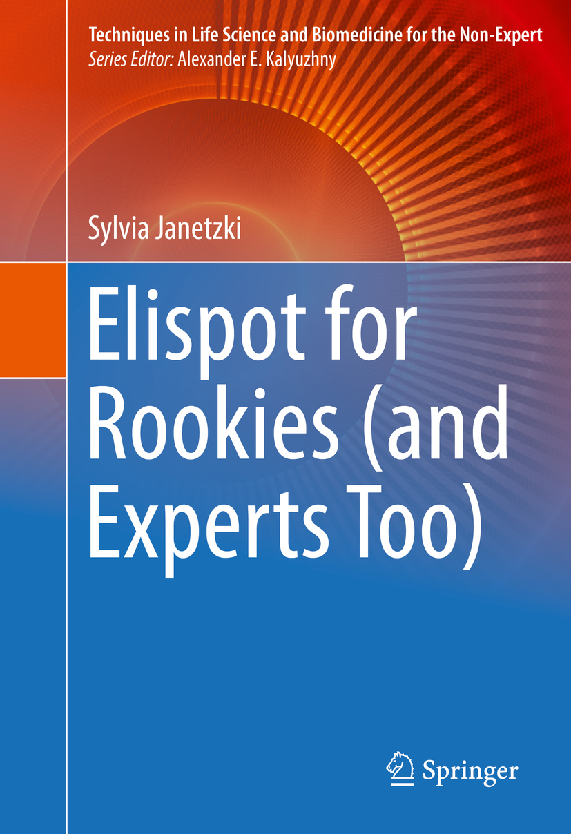 Janetzki, Sylvia - Elispot for Rookies (and Experts Too), e-bok