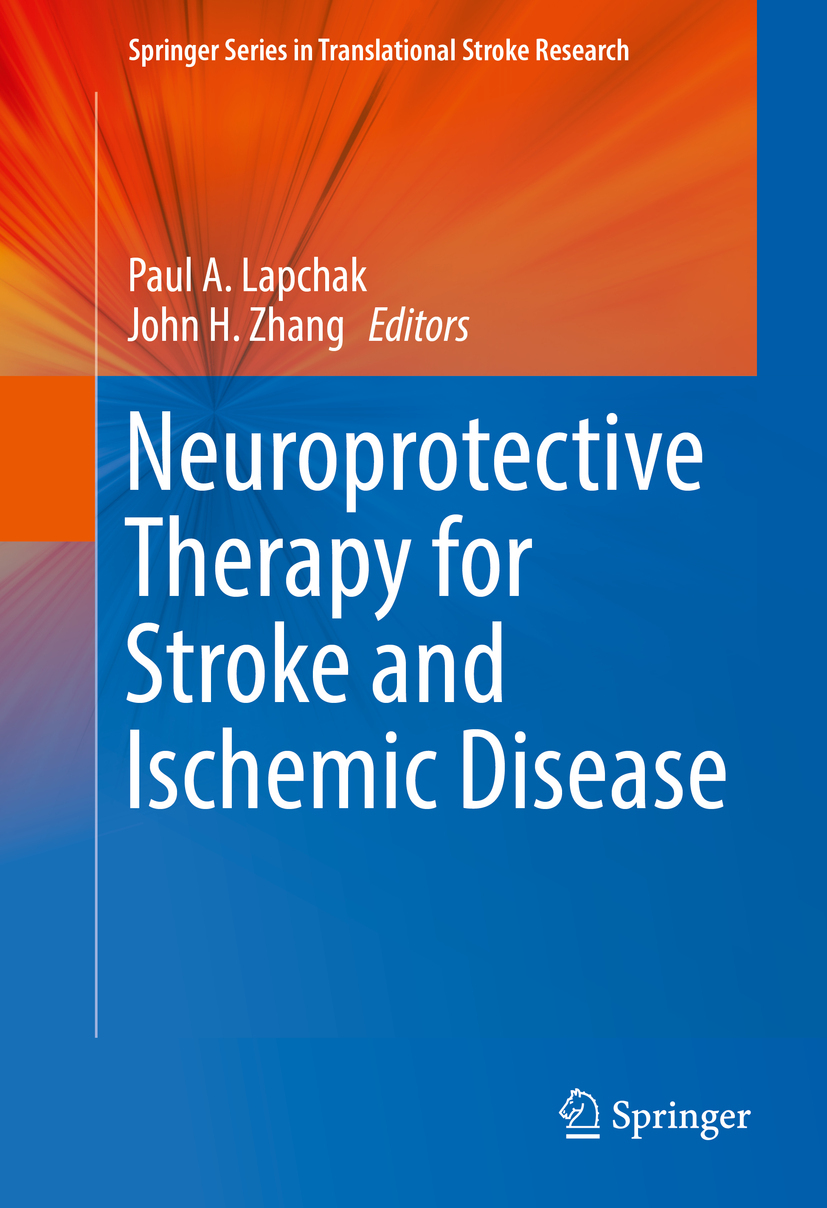 Lapchak, Paul A. - Neuroprotective Therapy for Stroke and Ischemic Disease, e-bok