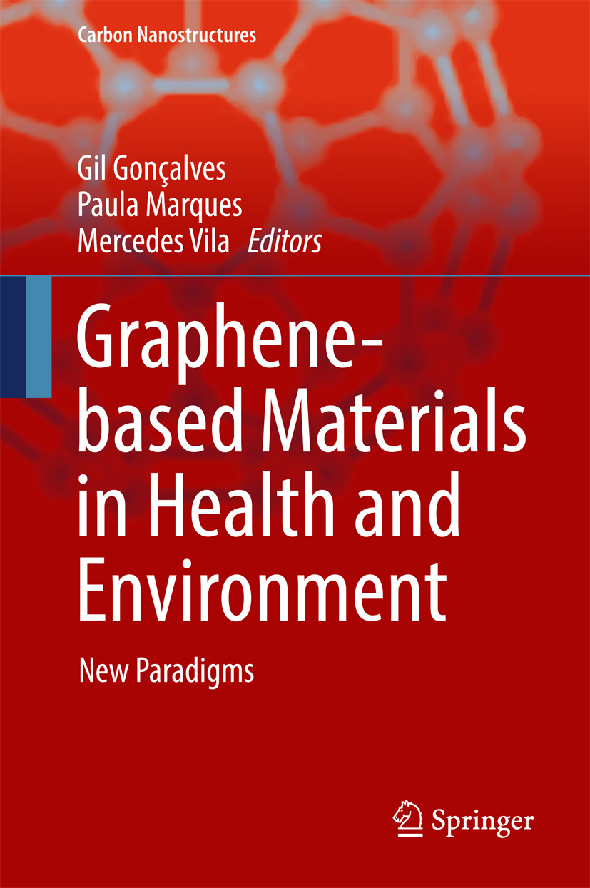 , Gil Gonçalves - Graphene-based Materials in Health and Environment, e-bok