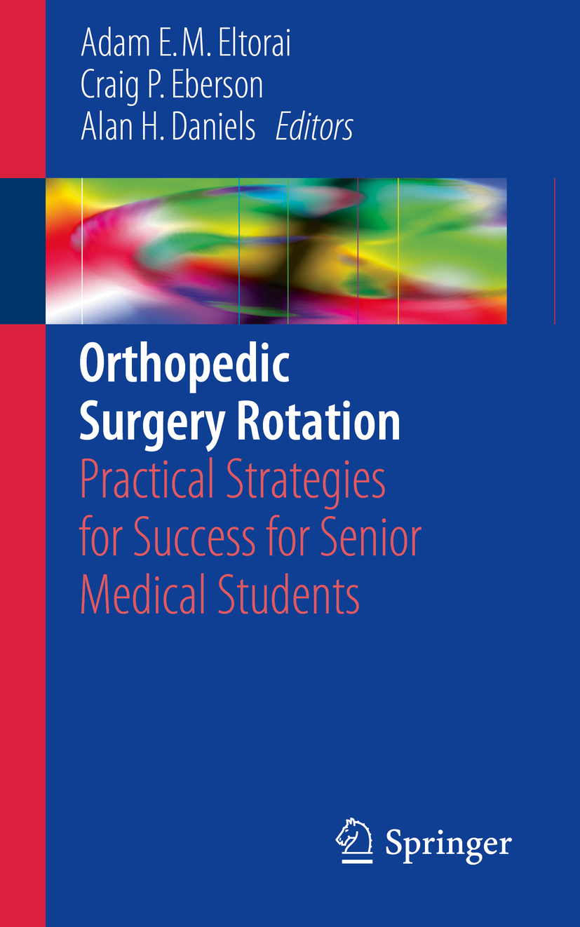 Daniels, Alan H. - Orthopedic Surgery Rotation, e-kirja