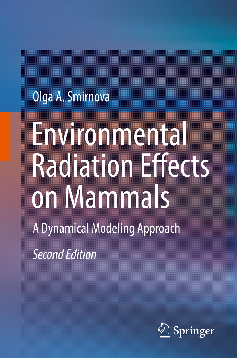 Smirnova, Olga A. - Environmental Radiation Effects on Mammals, ebook