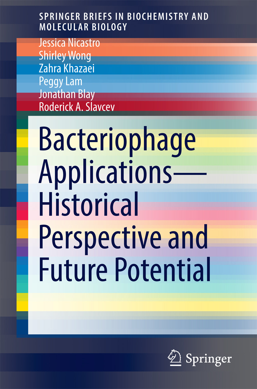 Blay, Jonathan - Bacteriophage Applications - Historical Perspective and Future Potential, e-kirja