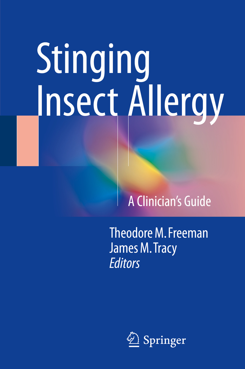 Freeman, Theodore M. - Stinging Insect Allergy, e-kirja