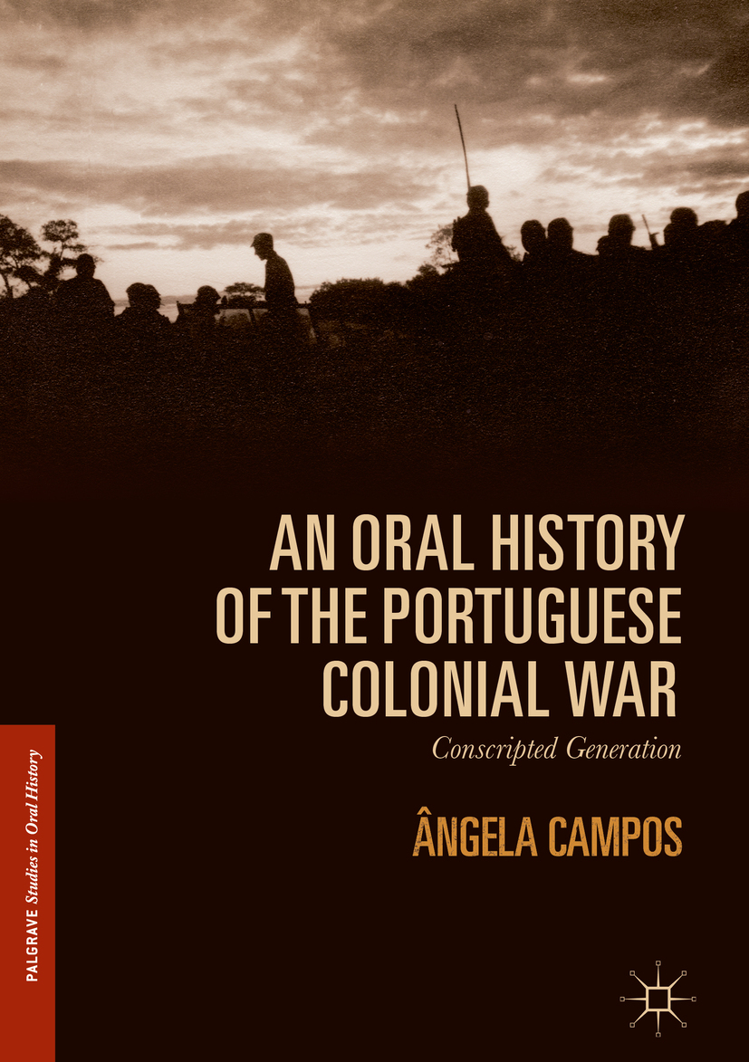 Campos, Ângela - An Oral History of the Portuguese Colonial War, ebook