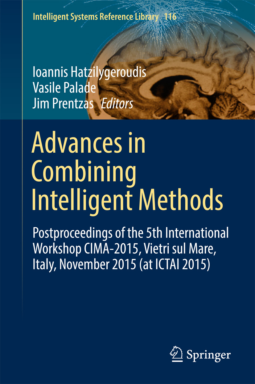 Hatzilygeroudis, Ioannis - Advances in Combining Intelligent Methods, e-bok