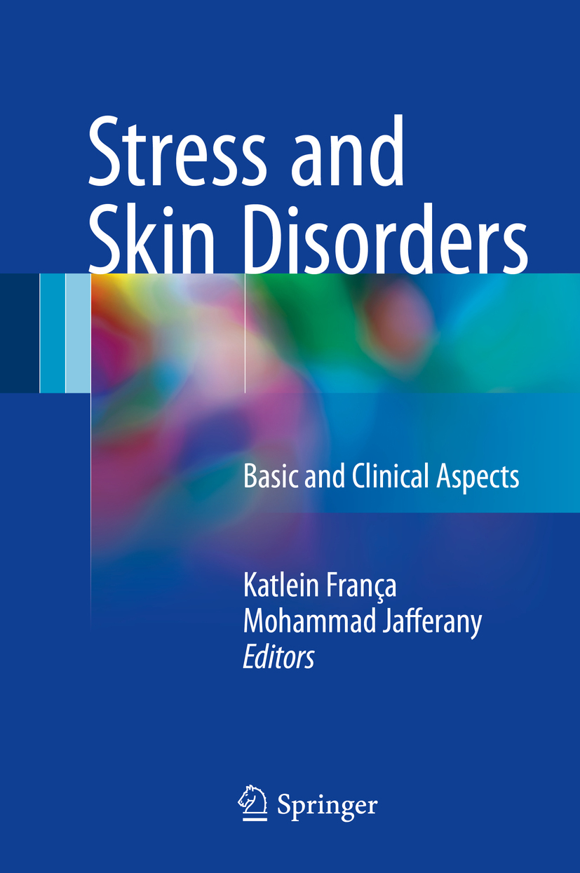 França, Katlein - Stress and Skin Disorders, ebook