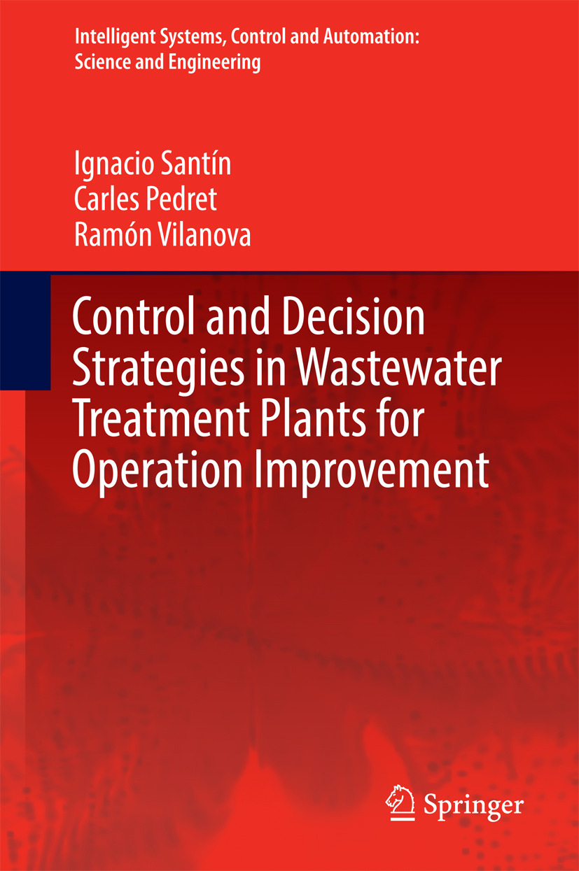 Pedret, Carles - Control and Decision Strategies in Wastewater Treatment Plants for Operation Improvement, e-bok