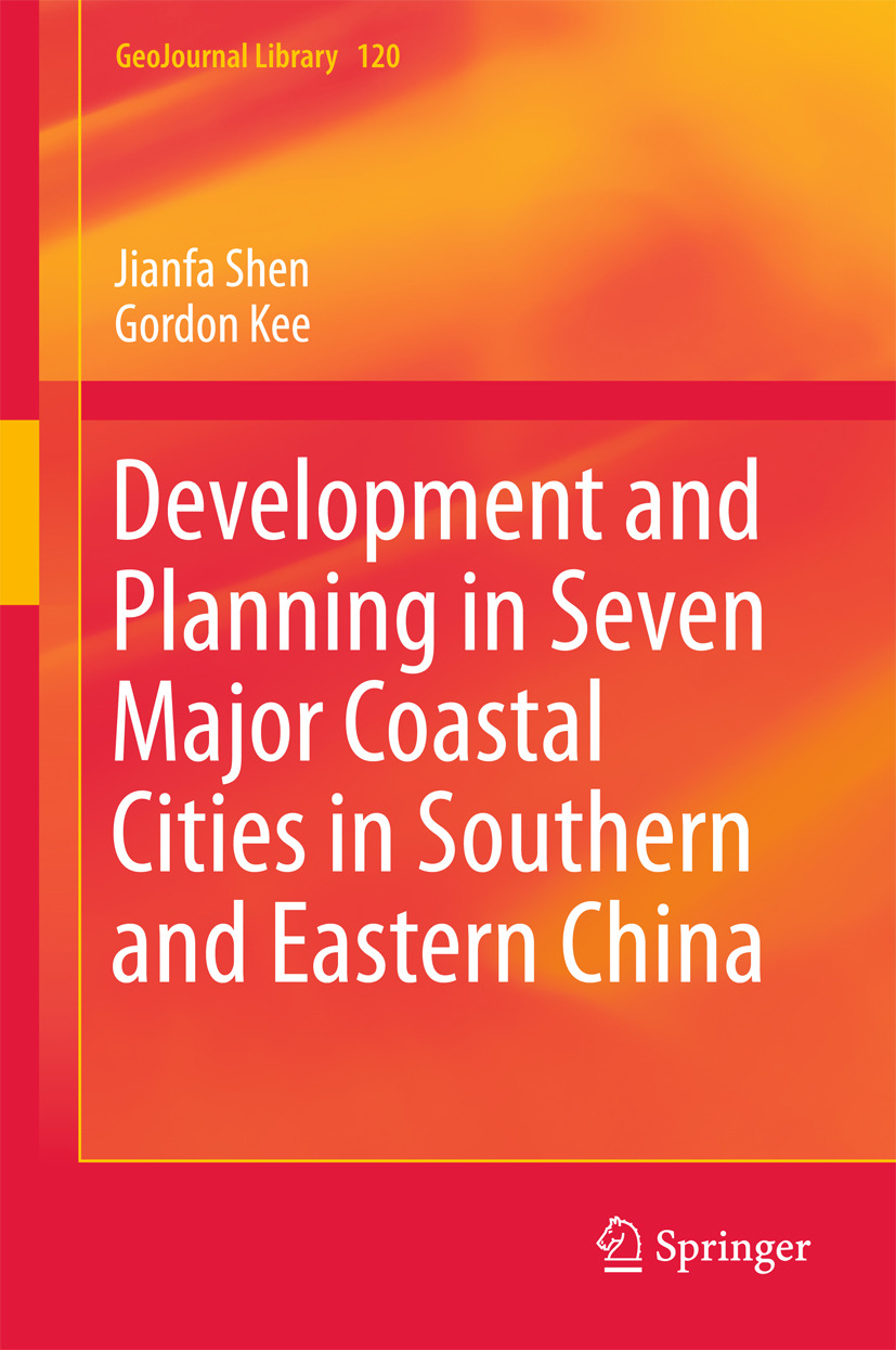 Kee, Gordon - Development and Planning in Seven Major Coastal Cities in Southern and Eastern China, ebook