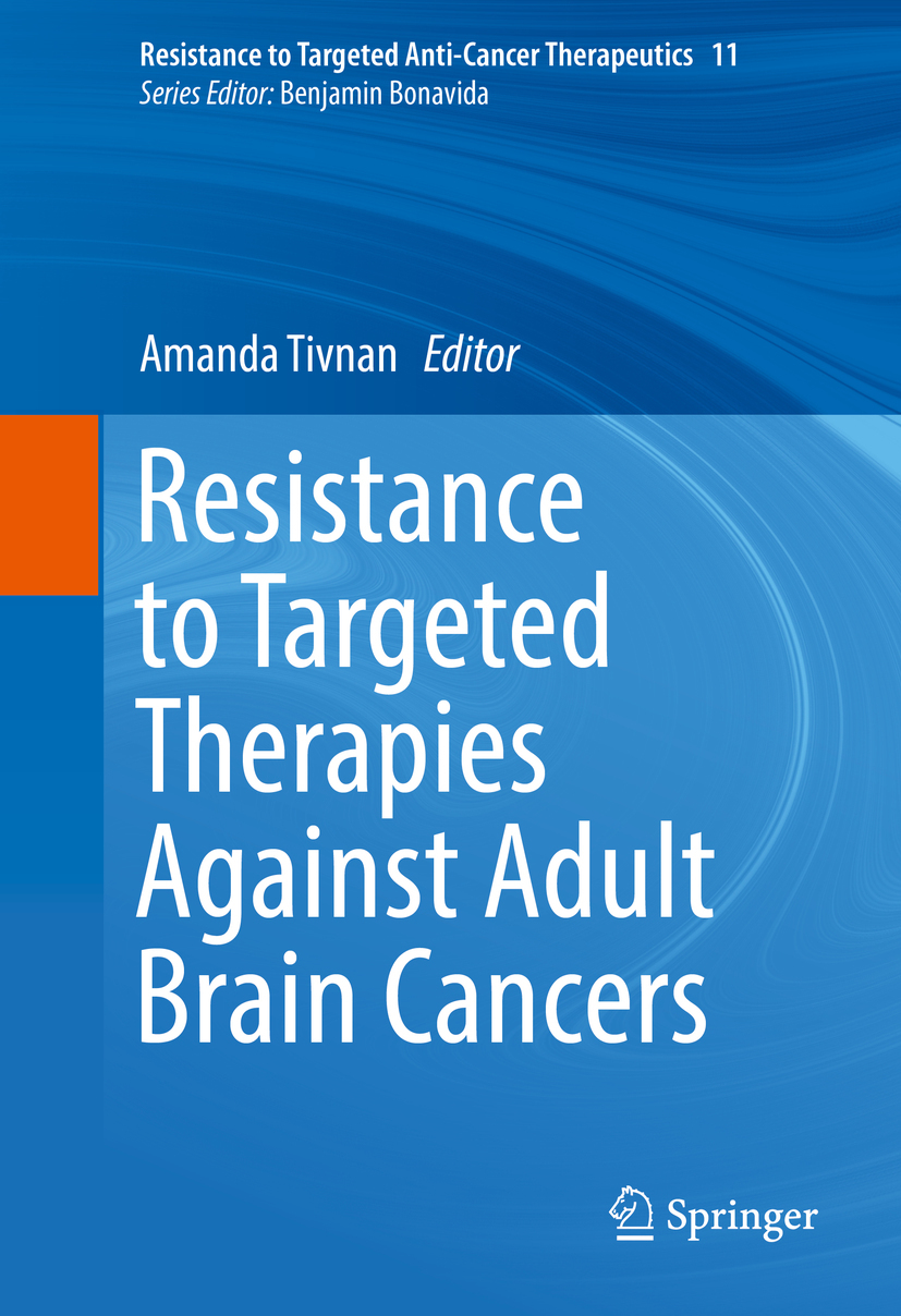 Tivnan, Amanda - Resistance to Targeted Therapies Against Adult Brain Cancers, e-bok