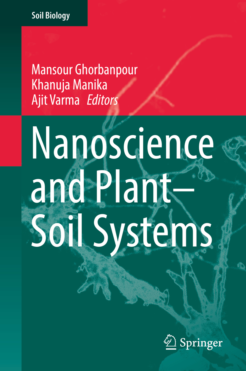 Ghorbanpour, Mansour - Nanoscience and Plant–Soil Systems, ebook
