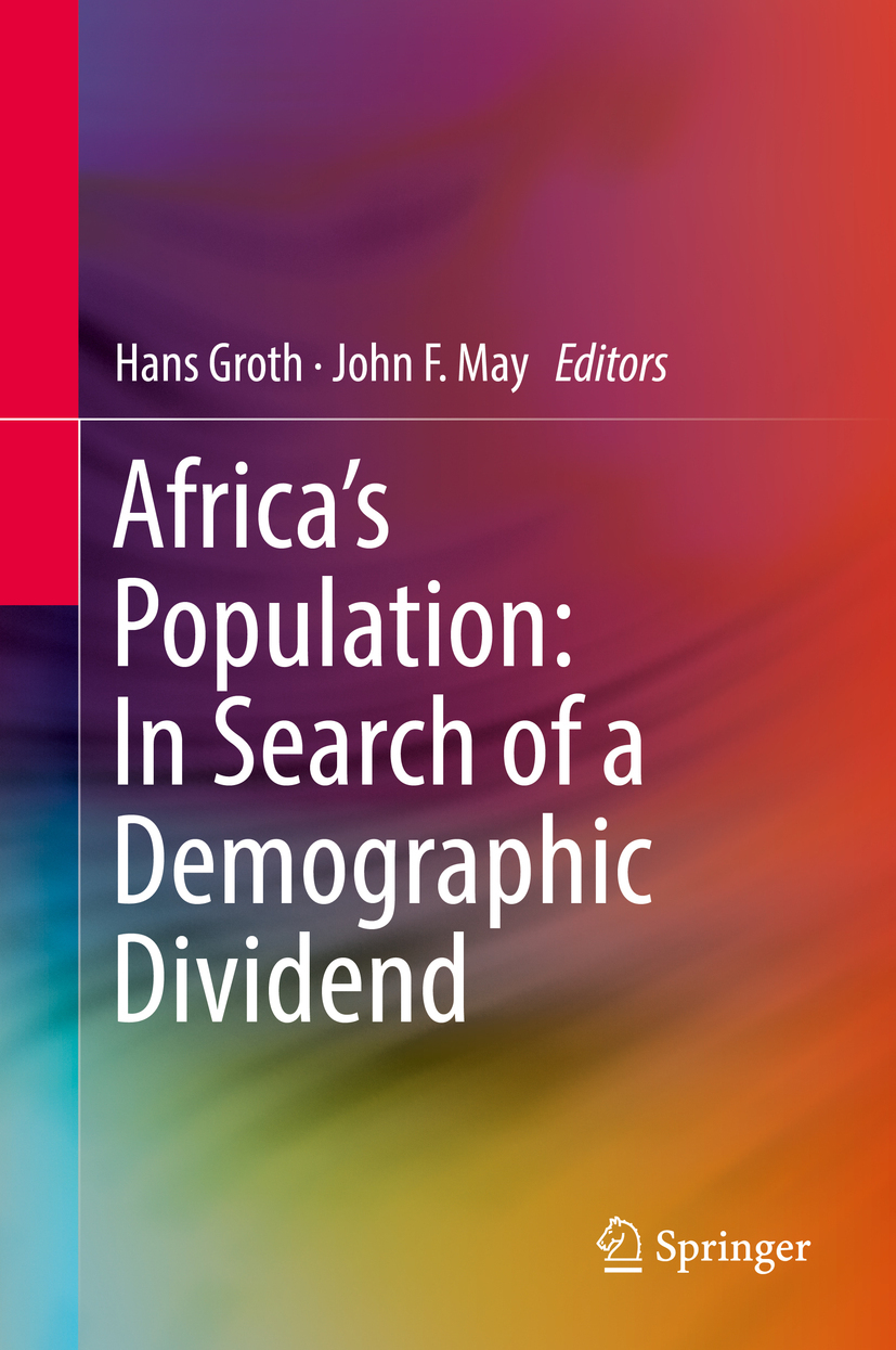 Groth, Hans - Africa's Population: In Search of a Demographic Dividend, ebook