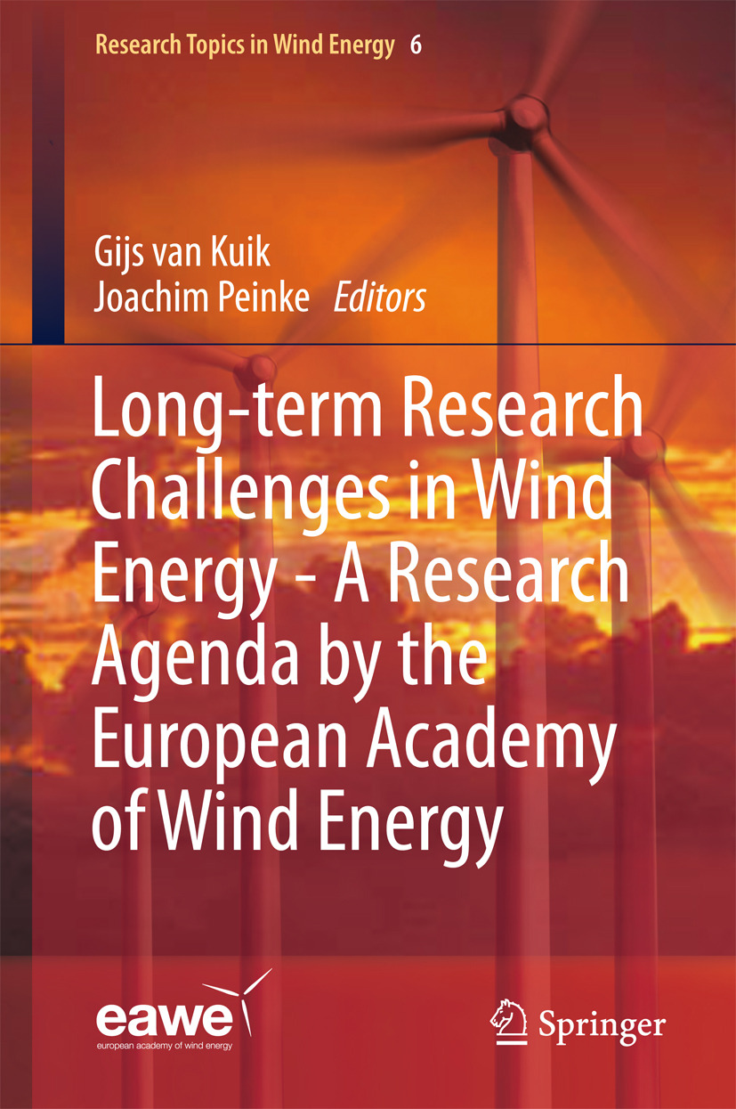 Kuik, Gijs van - Long-term Research Challenges in Wind Energy - A Research Agenda by the European Academy of Wind Energy, e-kirja