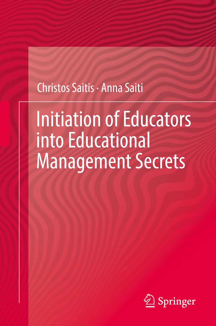 Saiti, Anna - Initiation of Educators into Educational Management Secrets, e-bok