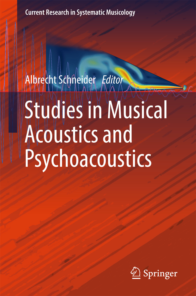 Schneider, Albrecht - Studies in Musical Acoustics and Psychoacoustics, e-kirja