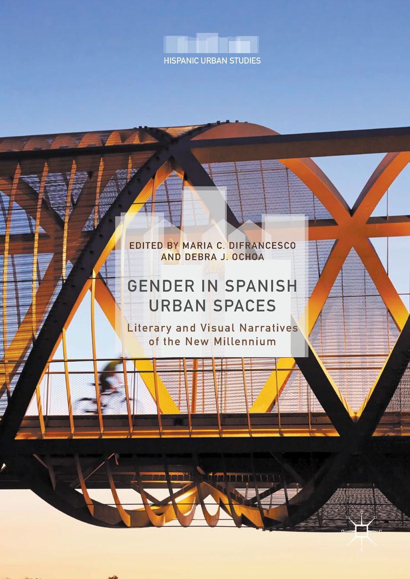 DiFrancesco, Maria C. - Gender in Spanish Urban Spaces, ebook