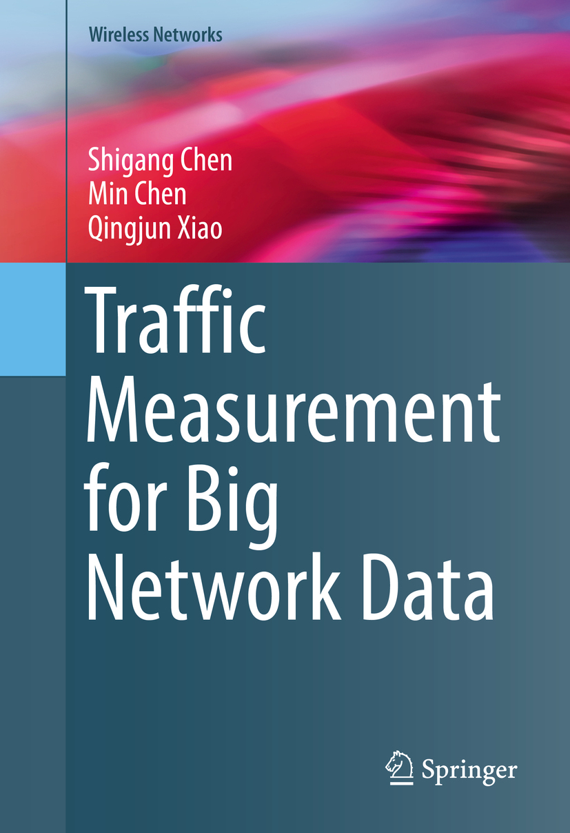 Chen, Min - Traffic Measurement for Big Network Data, e-kirja