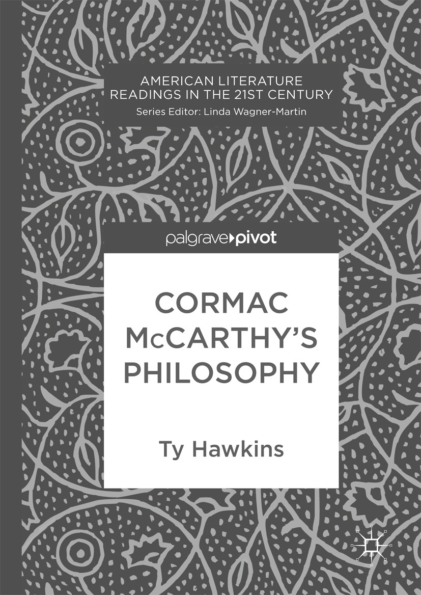 Hawkins, Ty - Cormac McCarthy’s Philosophy, e-bok