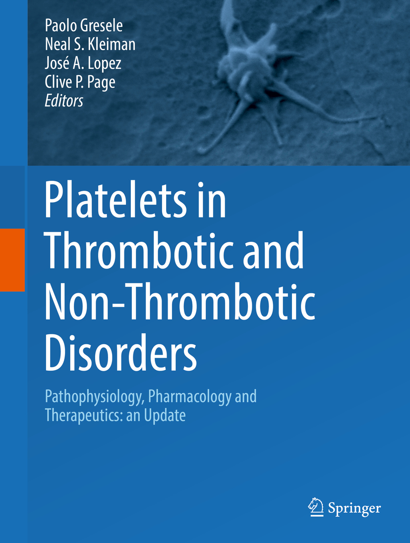Gresele, Paolo - Platelets in Thrombotic and Non-Thrombotic Disorders, e-bok
