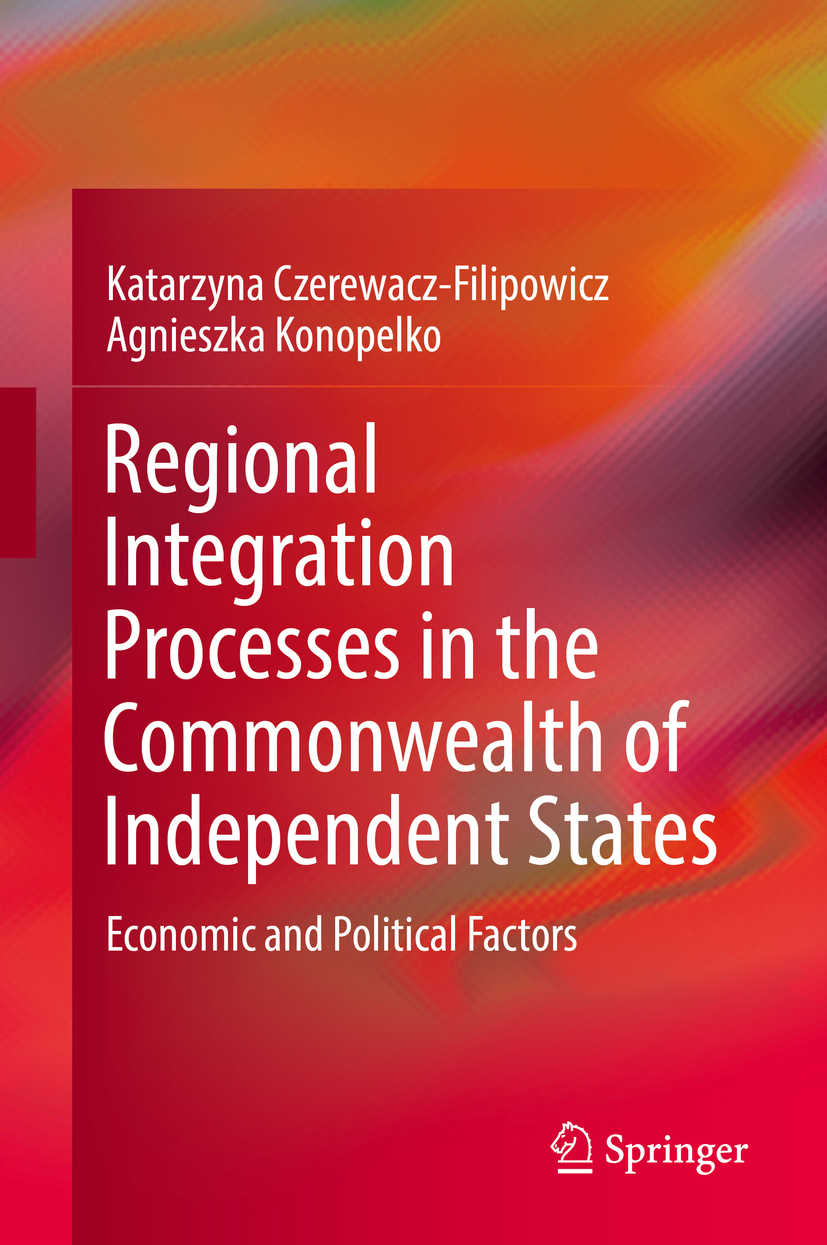 Czerewacz-Filipowicz, Katarzyna - Regional Integration Processes in the Commonwealth of Independent States, ebook