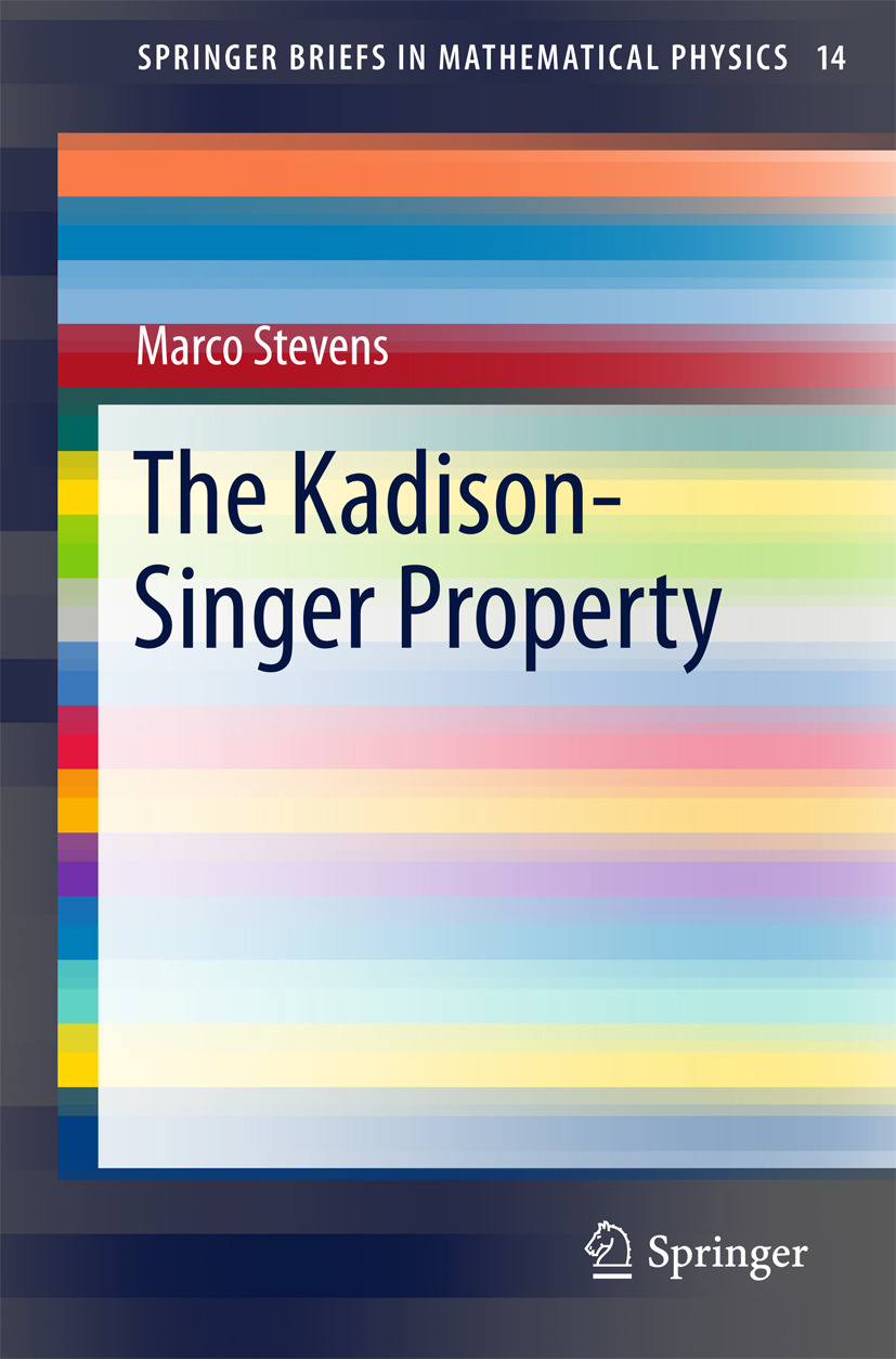 Stevens, Marco - The Kadison-Singer Property, e-kirja
