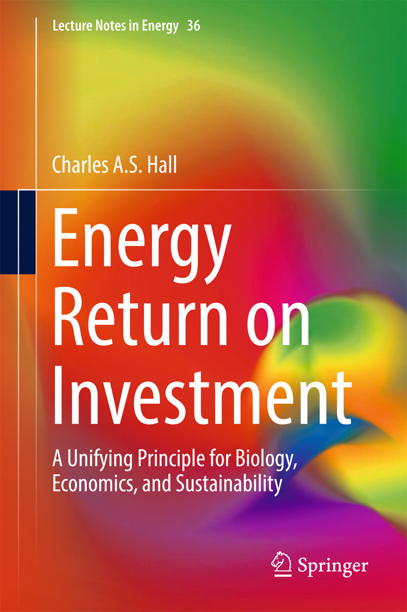 Hall, Charles A.S. - Energy Return on Investment, ebook