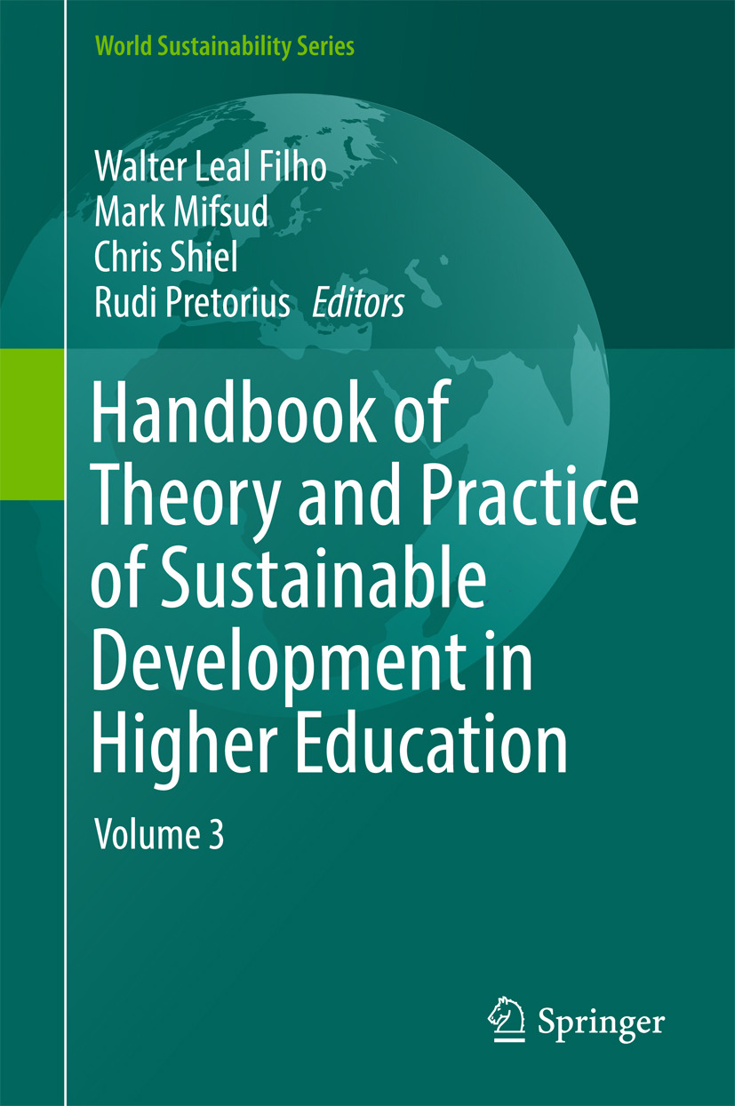 Filho, Walter Leal - Handbook of Theory and Practice of Sustainable Development in Higher Education, ebook