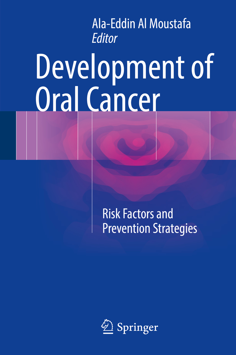 Moustafa, Ala-Eddin Al - Development of Oral Cancer, ebook