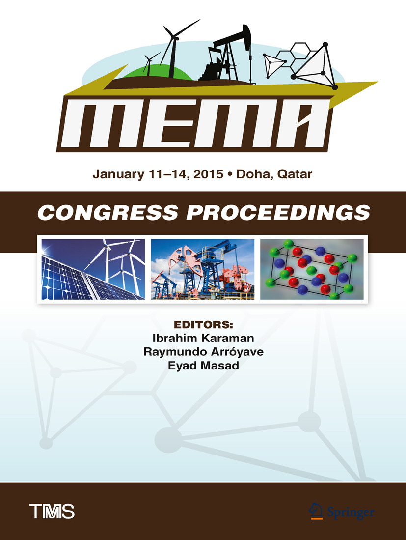 Arróyave, Raymundo - Proceedings of the TMS Middle East — Mediterranean Materials Congress on Energy and Infrastructure Systems (MEMA 2015), ebook