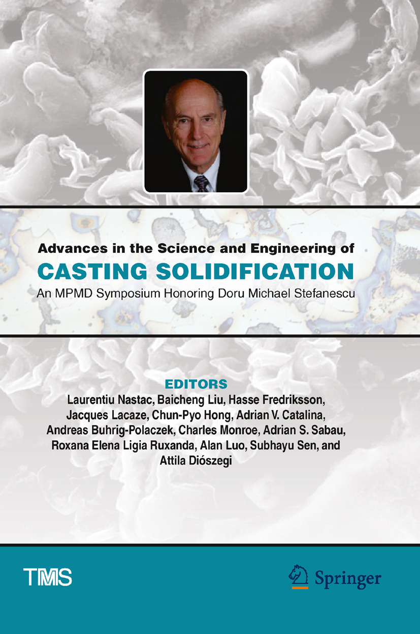Buhrig-Polaczek, Andreas - Advances in the Science and Engineering of Casting Solidification, ebook