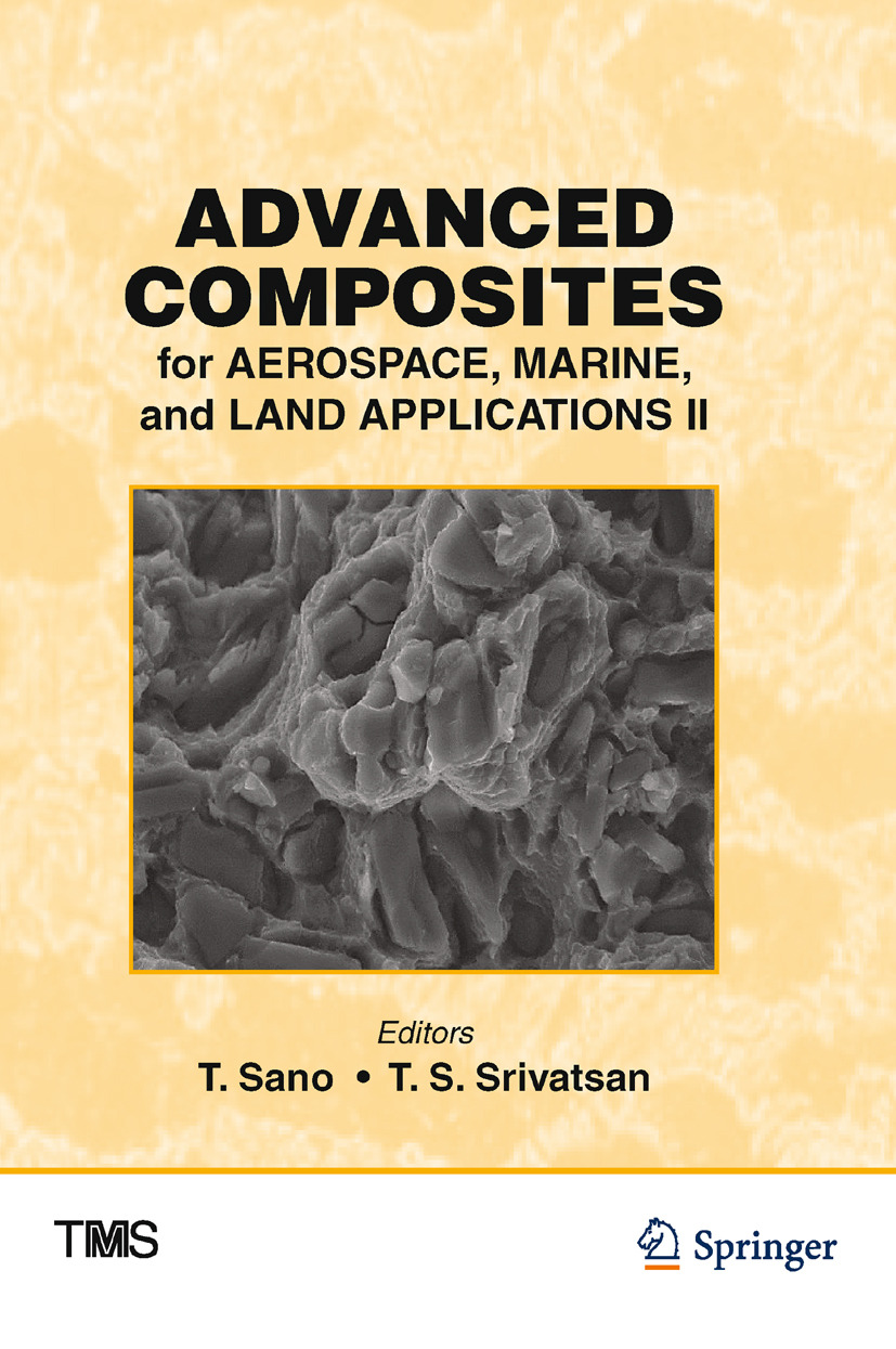 Sano, T. - Advanced Composites for Aerospace, Marine, and Land Applications II, e-kirja