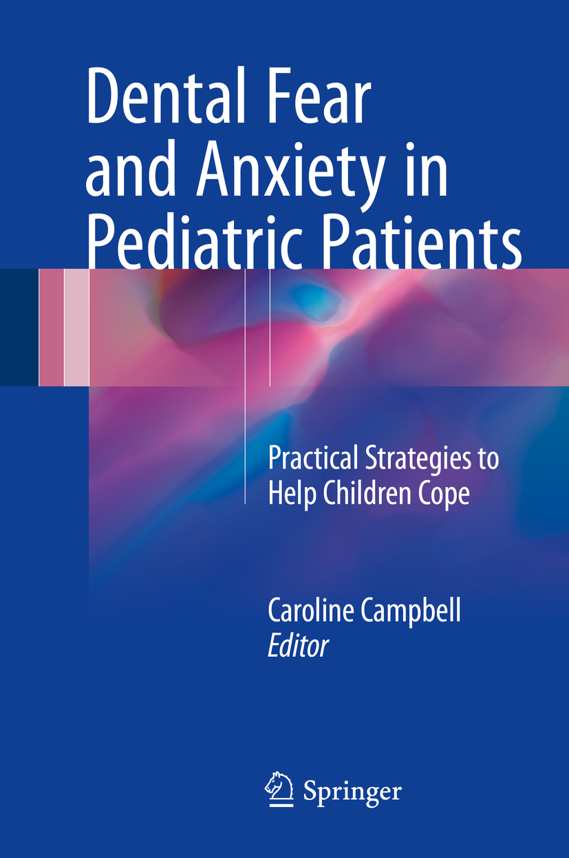 Campbell, Caroline - Dental Fear and Anxiety in Pediatric Patients, e-kirja