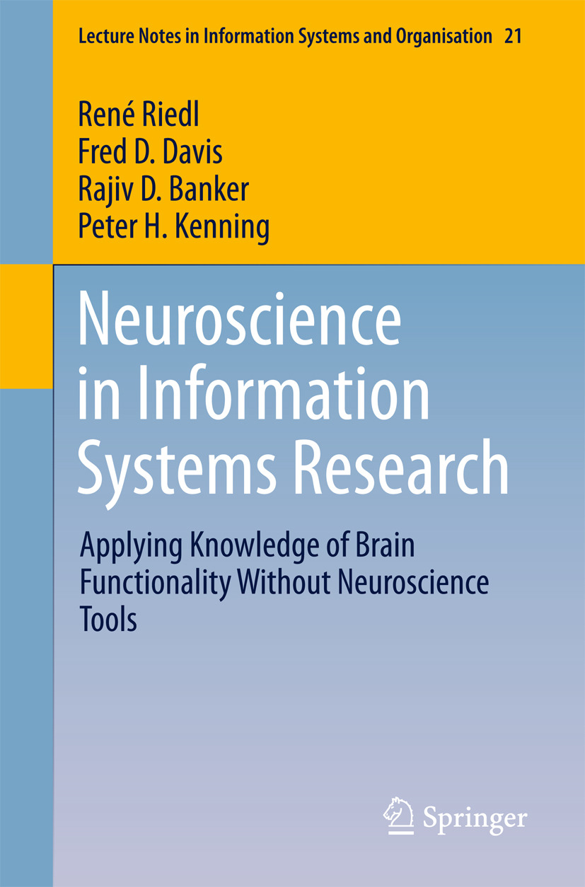 Banker, Rajiv - Neuroscience in Information Systems Research, ebook