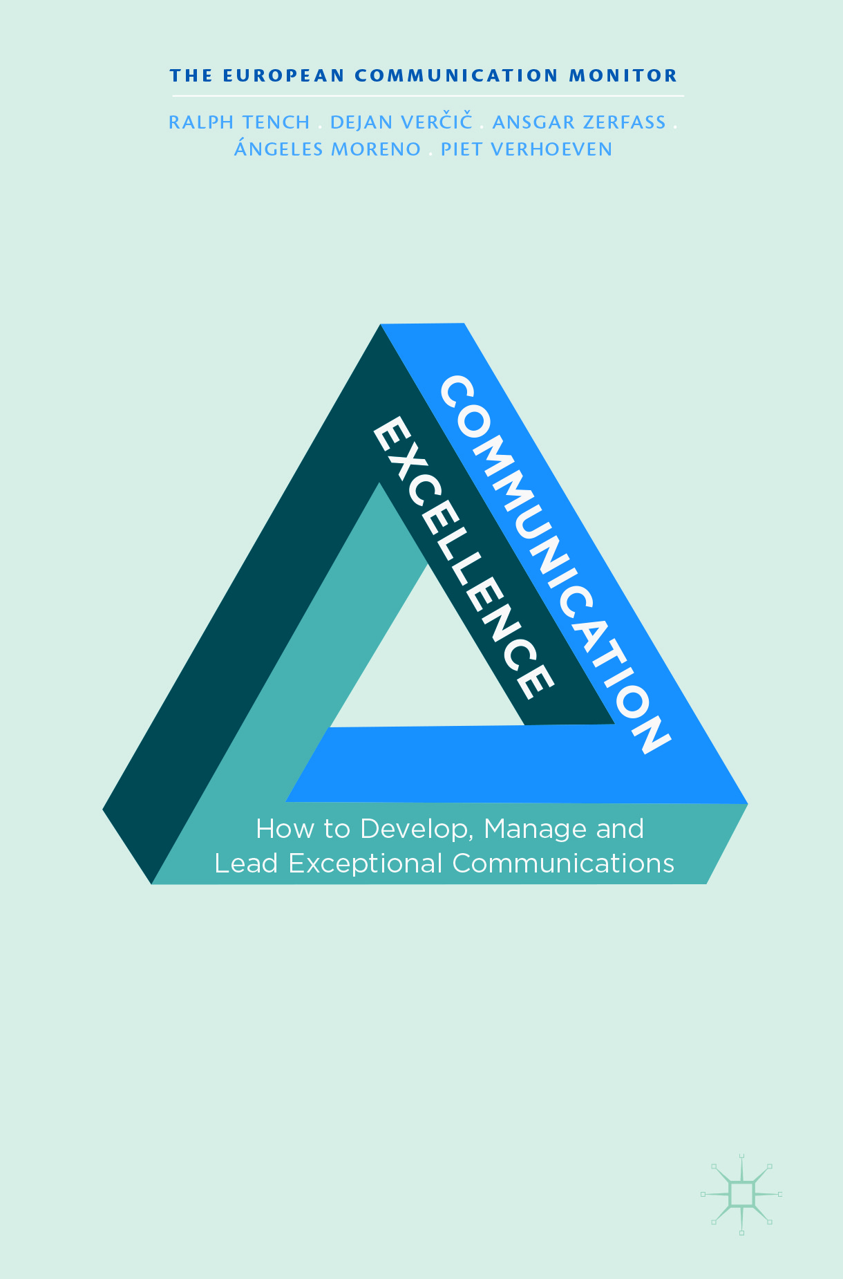 Moreno, Ángeles - Communication Excellence, ebook