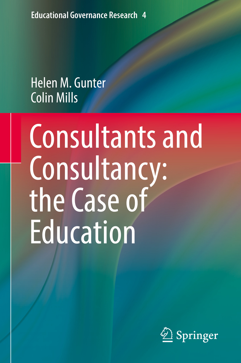Gunter, Helen M. - Consultants and Consultancy: the Case of Education, ebook