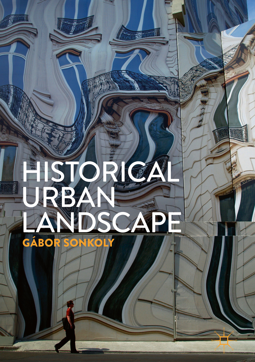 Sonkoly, Gábor - Historical Urban Landscape, ebook