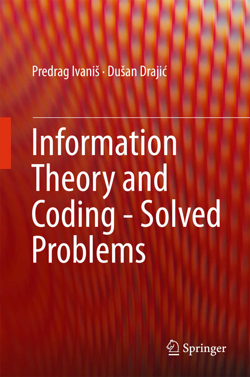 Drajić, Dušan - Information Theory and Coding - Solved Problems, ebook
